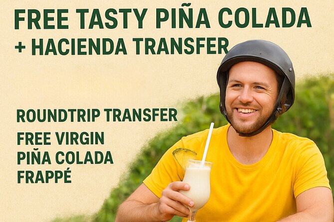 Single ATV Experience: Free Piña Colada + Hacienda Transfer - Key points at a glance